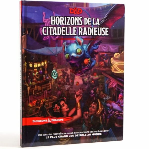 Donjons et Dragons 5: Horizons de la citadelle radieuse